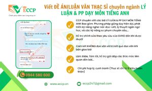 Viết Đề Án/Luận Văn Thạc Sĩ Chuyên Ngành Lý Luận & Phương Pháp Dạy Môn Tiếng Anh: Dịch Vụ Tối Ưu Từ ECCP