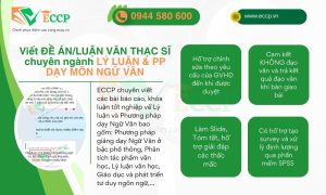 Viết Đề Án/Luận Văn Thạc Sĩ Chuyên Ngành Lý Luận & Phương Pháp Dạy Môn Ngữ Văn - ECCP