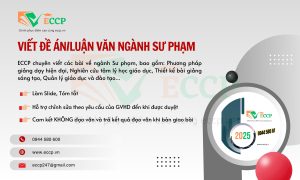Viết Đề Án/Luận Văn Thạc Sĩ Ngành Sư Phạm - ECCP