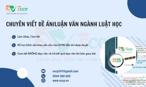 Chuyên Viết Đề Án, Luận Văn Ngành Luật Học – Uy Tín, Chất Lượng Cao TẠI ECCP